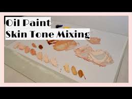 how to mix skin tones with oil paint