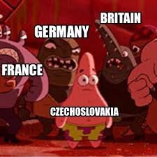The best memes from instagram, facebook, vine, and twitter about germany vs france. Meme Creator Funny Czechoslovakia Britain France Germany Meme Generator At Memecreator Org