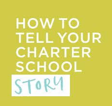 how to tell your charter school story
