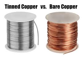 tinned copper vs bare copper wire