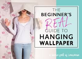 guide to hanging wallpaper