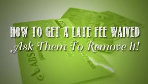 To request a waiver, you should do the following: How To Get A Late Fee Waived Ask Them To Remove It