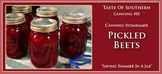 pickled beets recipe taste of southern