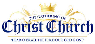 Gathering Of Christ Church Hear O Israel The Lord Our God