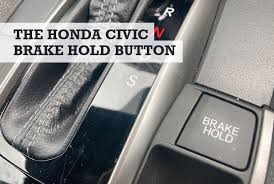 what does brake hold mean on a honda civic