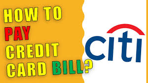 how to pay citi credit card bill you