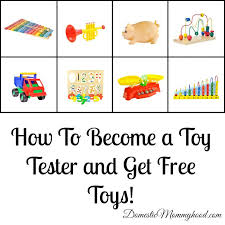 a toy tester and get free toys