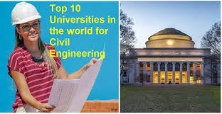 Top 10 Universities in the world for Civil Engineering - FantasticEng
