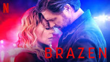 Brazen – Review | Netflix Crime Thriller | Alyssa Milano | Heaven ...
