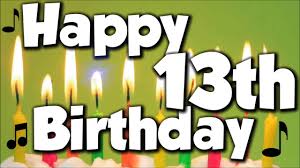 Happy 13th Birthday! Happy Birthday To You! - Song - YouTube