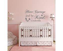 Have Courage And Be Kind Wall Decal Quote