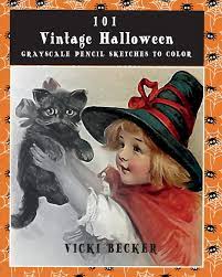 Seasons and celebrations coloring book. 101 Vintage Halloween Grayscale Pencil Sketches To Color A Grayscale Pencil Sketch Adult Coloring Book Grayscale Pencil Sketch Adult Coloring Books Becker Vicki 9781726652377 Amazon Com Books
