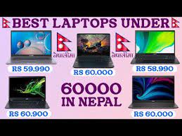 best laptops under 60000 in nepal top