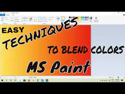 To Blend Colors In Ms Paint