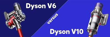 dyson v6 vs v10 comparison and review