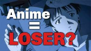 Anime loser