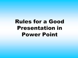 Rules For A Good Presentation In Power Point Ppt Video