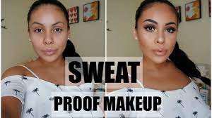 sweat proof makeup tutorial