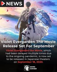 A complete list of 2021 movies. Anime Corner Violet Evergarden The Movie Will Be Released In Japanese Theaters On September 18 2020 It Was Previously Delayed Multiple Times Due To The Ongoing Pandemic And Got To Trending