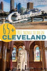 65 free things to do in cleveland ohio