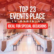 top 23 events place in marikina ideal