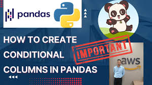 create conditional columns in pandas