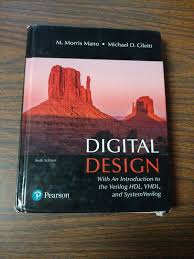 Digital Design By M Morris R Mano And Michael D Ciletti 2017 Hardcover