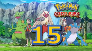 Pokemon Omega Ruby Vietsub 15 - Tuyển tập những bộ phim hay nhất tại  Blogradio -