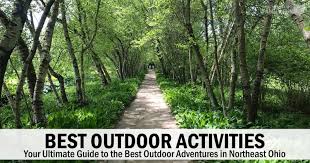 23 outdoor activities in ohio