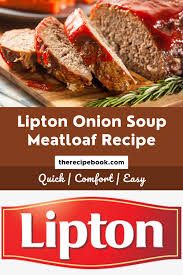lipton onion soup meatloaf recipe the