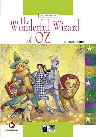 Dorothy lived in the midst of the great kansas prairies, with uncle henry, who was a farmer, and aunt em, who was the farmer's wife. The Wonderful Wizard Of Oz L Frank Baum Graded Readers English A1 Books Black Cat Cideb