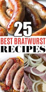 25 best bratwurst recipes whole lotta yum