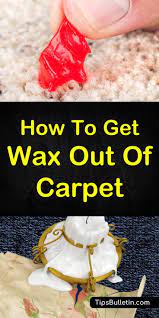 7 creative ways to get wax out of carpet