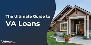 the ultimate guide to va loans from
