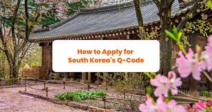 how to apply for south korea s q code