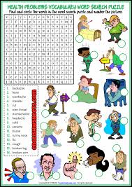 Illness, sickness, injuries, aches and pains. Health Problems Esl Word Search Puzzle Worksheet For Kids