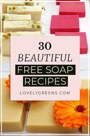 30 of the best free soap recipes