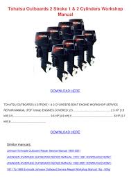 Create a high quality document online now! Tohatsu Outboards 2 Stroke 1 2 Cylinders Work By Marlena Railey Issuu