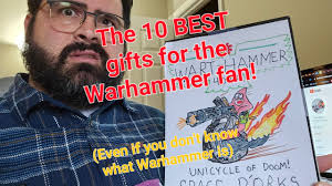 gift ideas for a warhammer fan