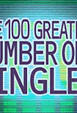100 Greatest Number One Singles
