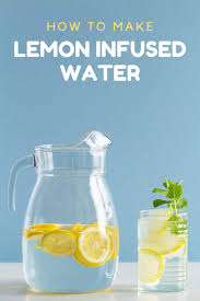 lemon infused water green healthy cooking