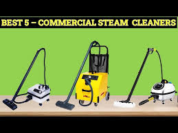 top 5 best commercial steam cleaners of