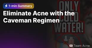 eliminate acne with the caveman regimen