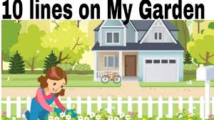 lines on my garden in english for kids