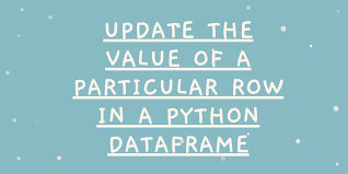 value of a row in a python dataframe