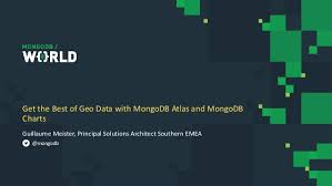 Mongodb World 2019 Get The Best Of Geo Data With Mongodb