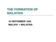 The malaysia act 1963 (1963 c 35) was an act of parliament in the united kingdom. Chap3 The Formation Of Malaysia The Formation Of Malaysia 16september1963 Malayamalaysia 1954ghazalishafie 1955davidmarshal Tancheng Course Hero