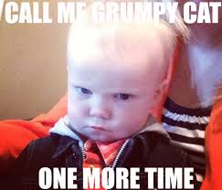 Grumpy cat -Jax Thomas funny kid meme baby meme | funny ... via Relatably.com
