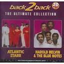 Back 2 Back: Harold Melvin & the Blue Notes/Atlantic Starr