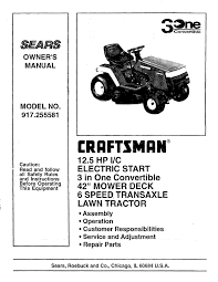 Service we'll diagnose, explain the issue, and maintain or repair it fast. Craftsman 917 255581 Owner S Manual Pdf Download Manualslib